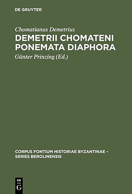 Fester Einband Demetrii Chomateni Ponemata diaphora von Chomatianus Demetrius