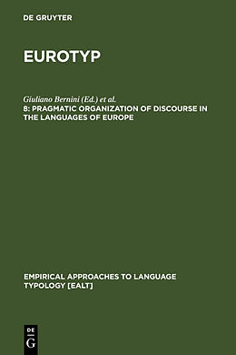 Livre Relié Pragmatic Organization of Discourse in the Languages of Europe de 