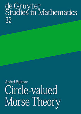 Fester Einband Circle-valued Morse Theory von Andrei V. Pajitnov