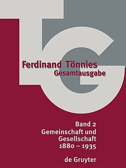 Fester Einband Ferdinand Tönnies: Gesamtausgabe (TG) / 1880-1935 von 