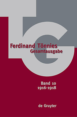 Fester Einband Ferdinand Tönnies: Gesamtausgabe (TG) / 19161918 von 