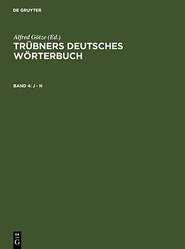 Fester Einband Trübners Deutsches Wörterbuch / J  N von 