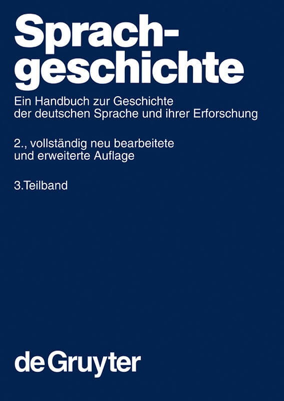 Sprachgeschichte / Sprachgeschichte. 3. Teilband