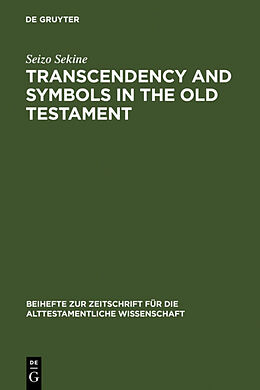 Fester Einband Transcendency and Symbols in the Old Testament von Seizo Sekine