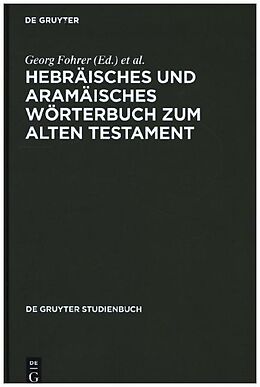 Fester Einband Hebräisches und aramäisches Wörterbuch zum Alten Testament von 