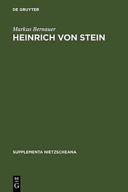 Fester Einband Heinrich von Stein von Markus Bernauer