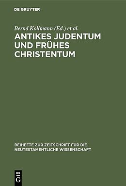 Fester Einband Antikes Judentum und Frühes Christentum von 