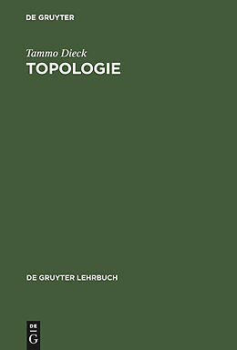 Fester Einband Topologie von Tammo tom Dieck