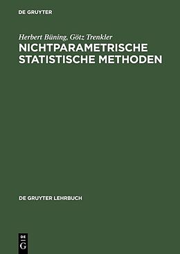Fester Einband Nichtparametrische statistische Methoden von Herbert Büning, Götz Trenkler