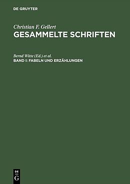 Fester Einband Christian F. Gellert: Gesammelte Schriften / Fabeln und Erzählungen von 