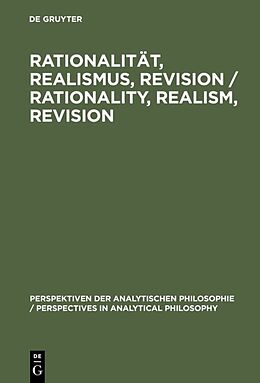 Fester Einband Rationalität, Realismus, Revision / Rationality, Realism, Revision von 