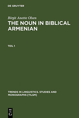 Fester Einband The Noun in Biblical Armenian, 2 Teile von Birgit A. Olsen