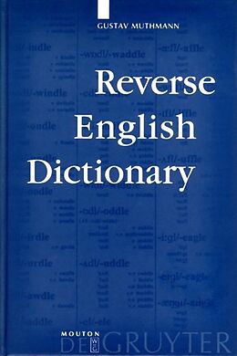 Fester Einband Reverse English Dictionary von Gustav Muthmann