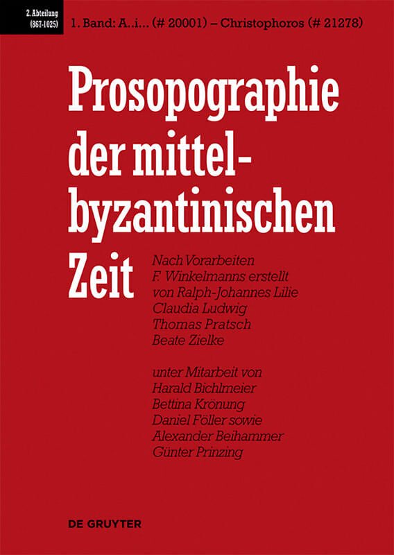 Prosopographie der mittelbyzantinischen Zeit. 867-1025 / A..i... (# 20001) - Christophoros (# 21278)