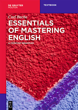 Couverture cartonnée Essentials of Mastering English de Carl Bache