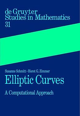 Fester Einband Elliptic Curves von Susanne Schmitt, Horst G. Zimmer
