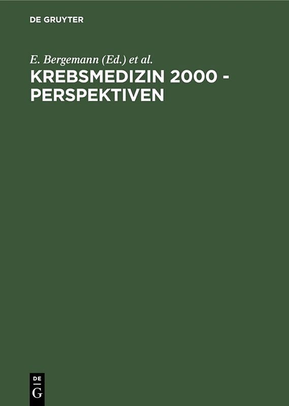 Krebsmedizin 2000 - Perspektiven