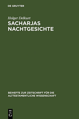 Fester Einband Sacharjas Nachtgesichte von Holger Delkurt