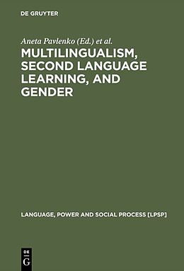 Livre Relié Multilingualism, Second Language Learning, and Gender de 