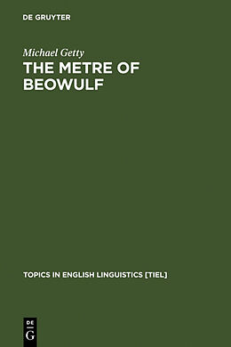 Fester Einband The Metre of Beowulf von Michael Getty
