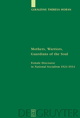 Fester Einband Mothers, Warriors, Guardians of the Soul von Geraldine Theresa Horan