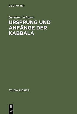 Fester Einband Ursprung und Anfänge der Kabbala von Gershom Scholem