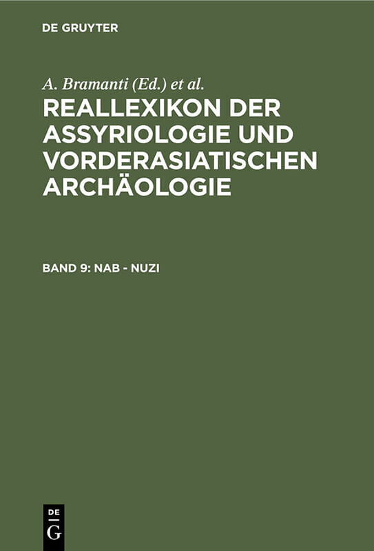Reallexikon der Assyriologie und Vorderasiatischen Archäologie / Nab - Nuzi