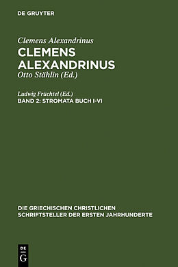 Fester Einband Clemens Alexandrinus / Stromata Buch I-VI von 