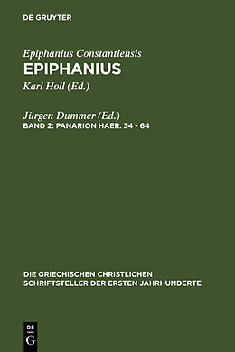 Fester Einband Epiphanius Constantiensis: Epiphanius / Panarion haer. 34-64 von 