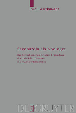 Fester Einband Savonarola als Apologet von Joachim Weinhardt