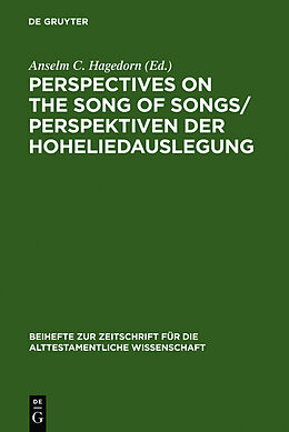 Fester Einband Perspectives on the Song of Songs / Perspektiven der Hoheliedauslegung von 