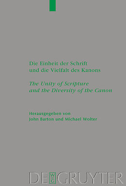 Fester Einband Die Einheit der Schrift und die Vielfalt des Kanons / The Unity of Scripture and the Diversity of the Canon von 