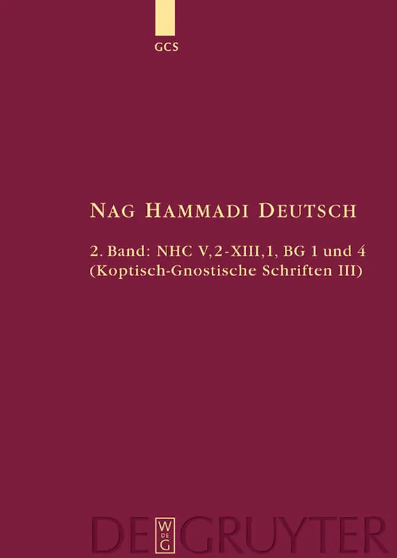 Nag Hammadi Deutsch / NHC V,2-XIII,1, BG 1 und 4
