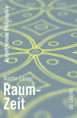 Kartonierter Einband Raum-Zeit von Martin Carrier
