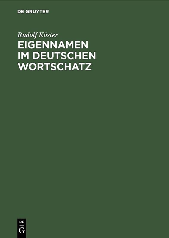 Eigennamen im deutschen Wortschatz