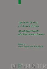 Fester Einband The Book of Acts as Church History / Apostelgeschichte als Kirchengeschichte von 