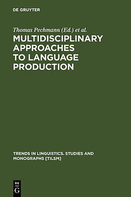Fester Einband Multidisciplinary Approaches to Language Production von 