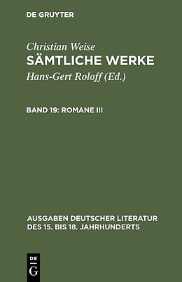 Fester Einband Christian Weise: Sämtliche Werke / Romane III von Christian Weise