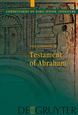 Livre Relié Testament of Abraham de Dale C. Allison