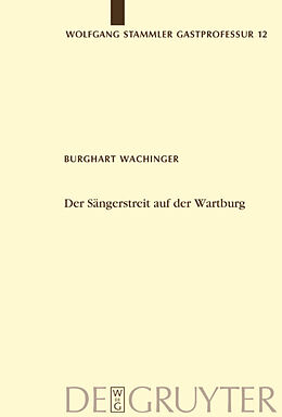Fester Einband Der Sängerstreit auf der Wartburg von Burghart Wachinger