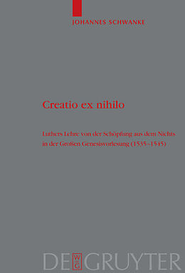Fester Einband Creatio ex nihilo von Johannes Schwanke