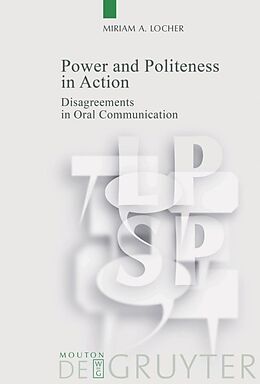 Livre Relié Power and Politeness in Action de Miriam A. Locher