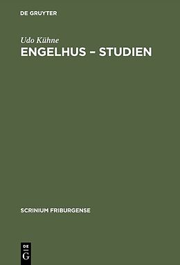 Fester Einband Engelhus  Studien von Udo Kühne