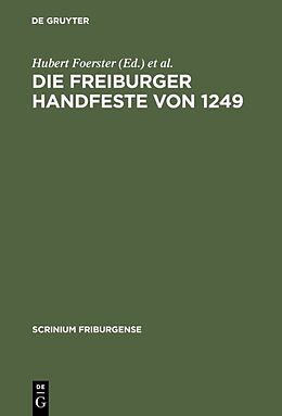 Fester Einband Die Freiburger Handfeste von 1249 von 