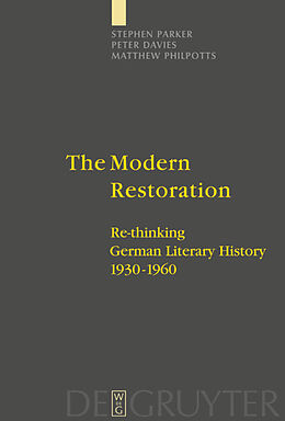 Fester Einband The Modern Restoration von Stephen Parker, Matthew Philpotts, Peter Davies