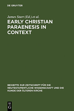 Livre Relié Early Christian Paraenesis in Context de 