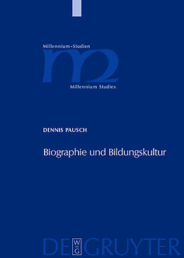 Fester Einband Biographie und Bildungskultur von Dennis Pausch
