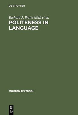 Livre Relié Politeness in Language de 