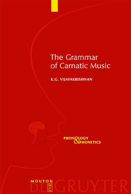 CDs The Grammar of Carnatic Music, w. CD-ROM von K. G. Vijayakrishnan