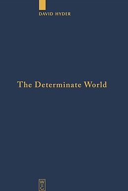 Livre Relié The Determinate World de David Hyder